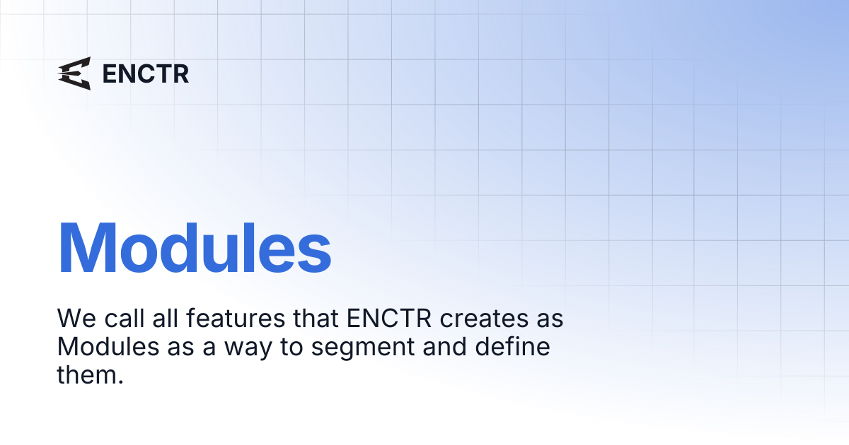 Modules | ENCTR